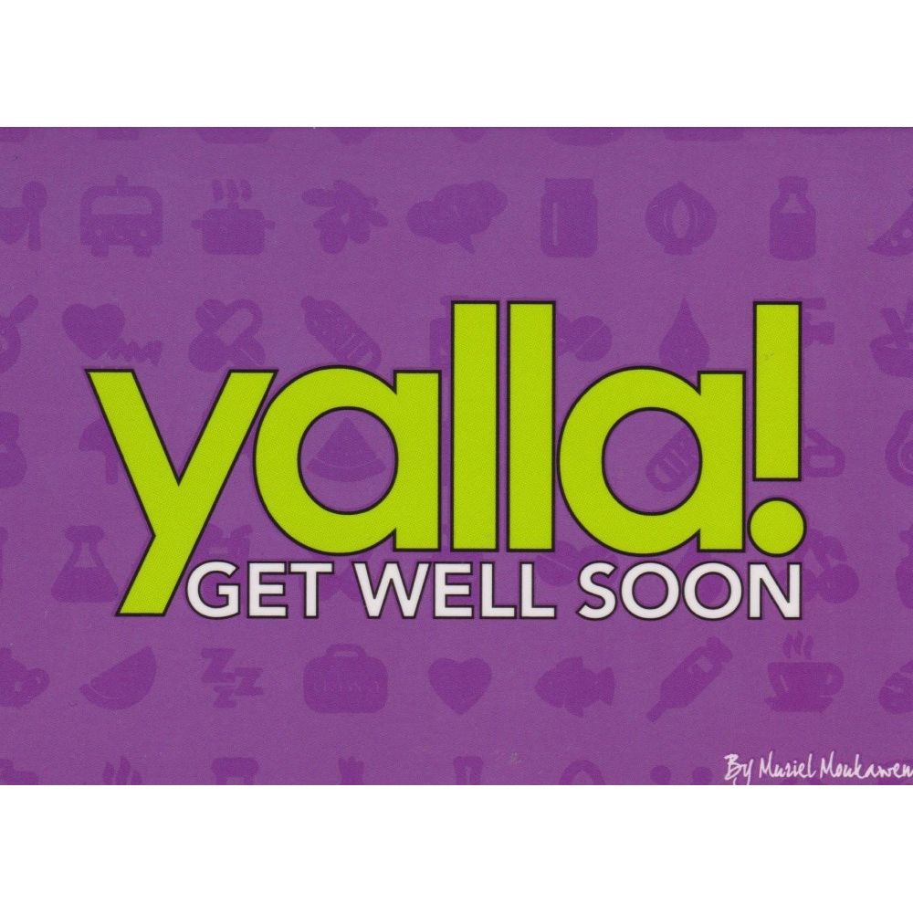 Yalla Get Well Soon