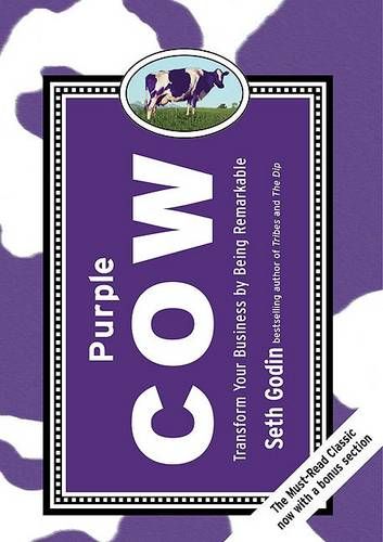 البقرة البنفسجية Purple Cow : حوّل أعمالك بأن تكون رائعًا