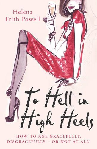 كتاب سحقًا للكعب العالي To Hell in High Heels
