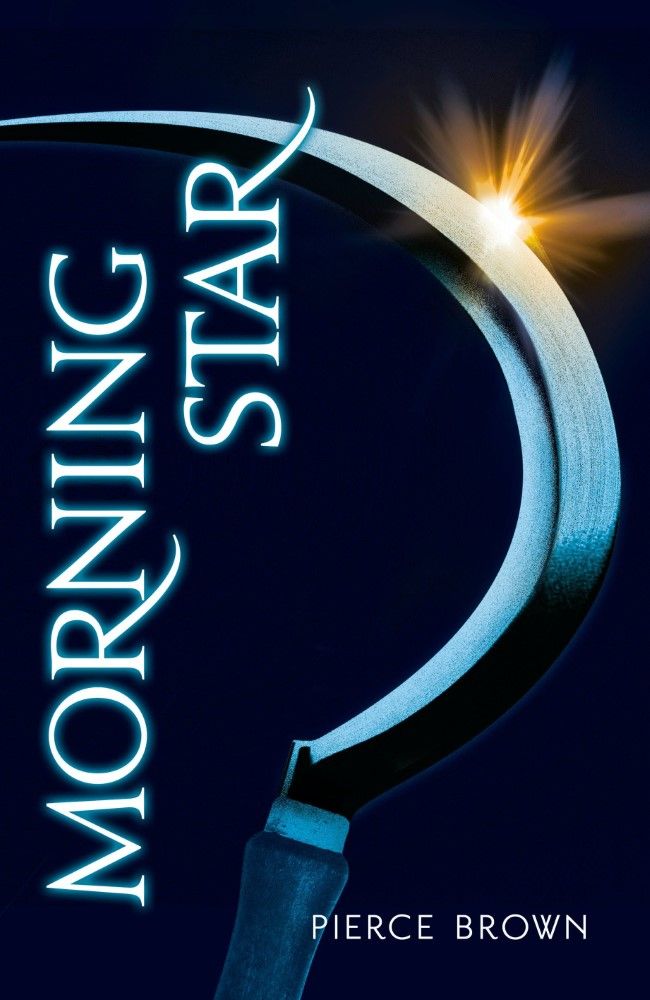 Morning Star Red Rising Trilogy 3 the Red Rising Trilogy
