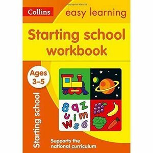 Starting School Workbook Ages 3-5 Idealfor Home Learning (Collins Easy Learning Preschool)