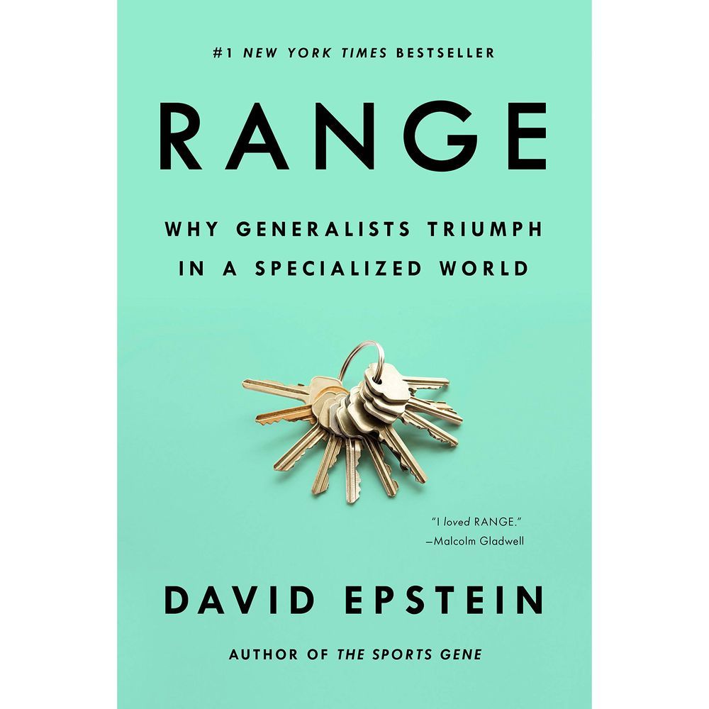Range- Why Generalists Triumph in A Specialized World