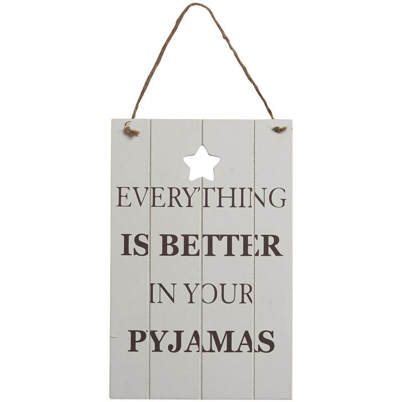 لافتة مُزيَّنة بعبارة Everything is better in your pyjamas