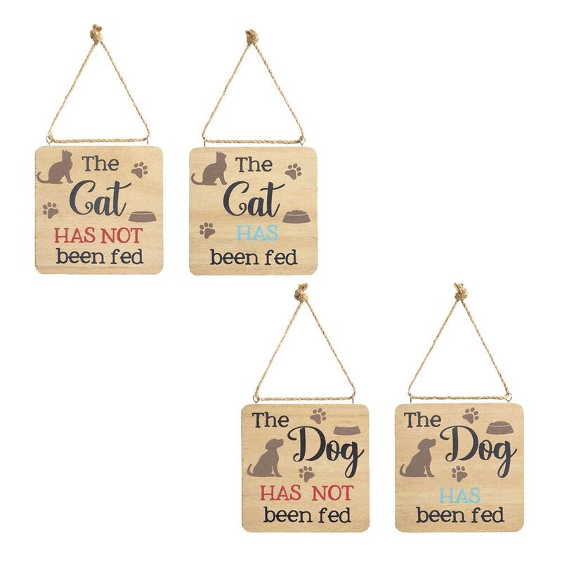 The cat/dog has been fed sign (Assortment - Includes 1)