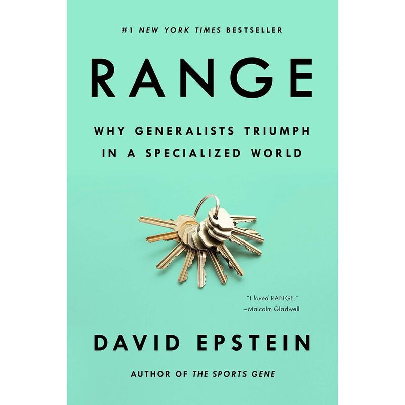 Range- Why Generalists Triumph in A Specialized World