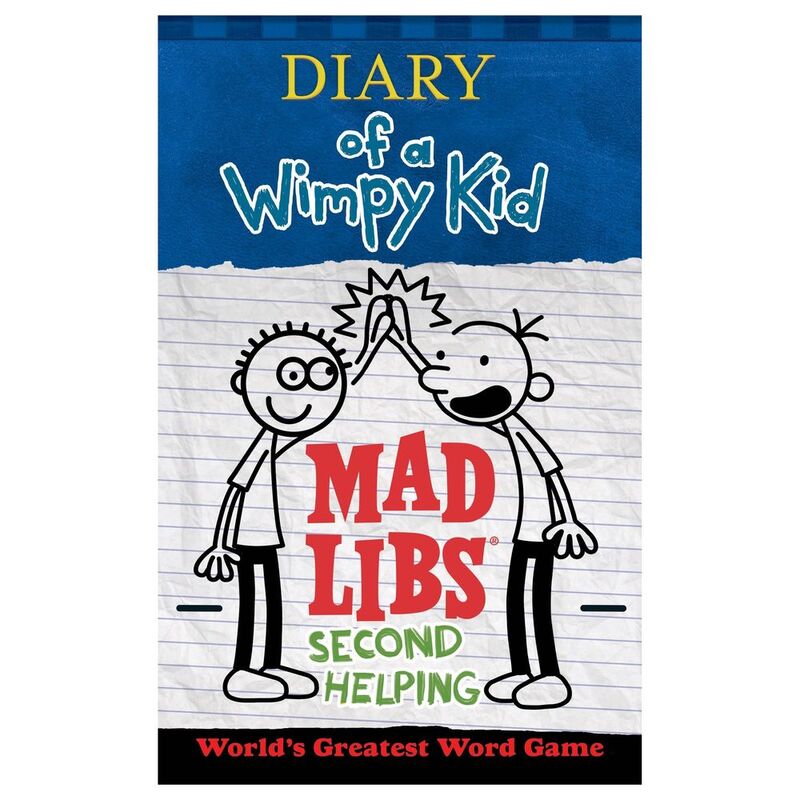 Diary of A Wimpy Kid Mad Libs - Second Helping