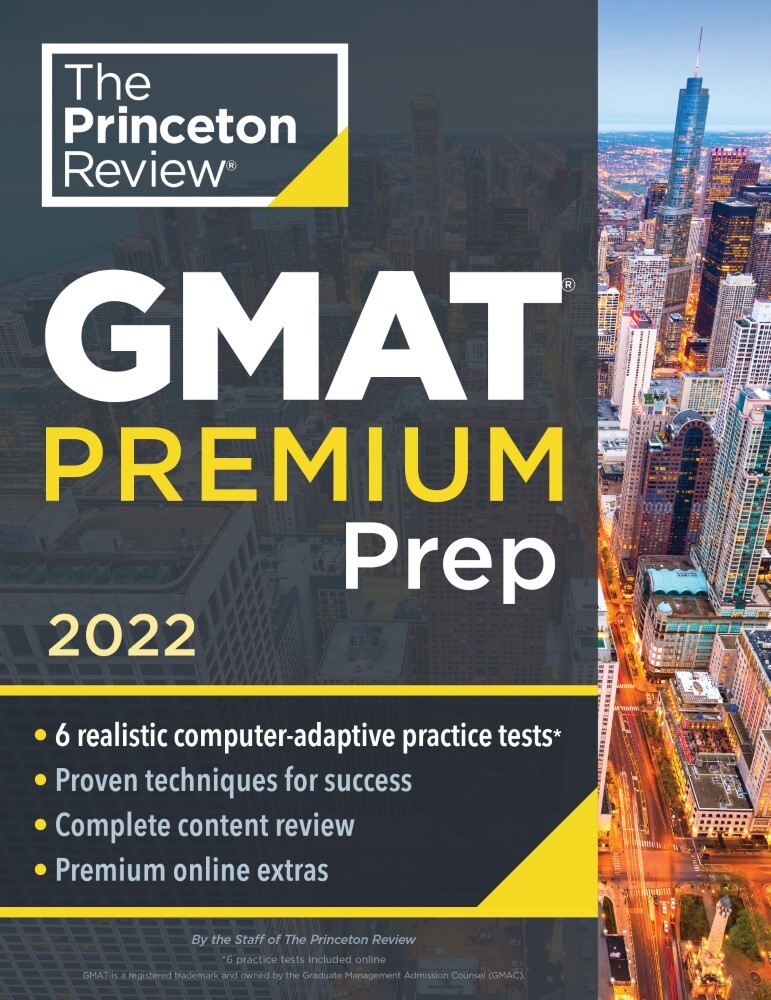 Princeton Review Gmat Premium Prep 2022: 6 Computer