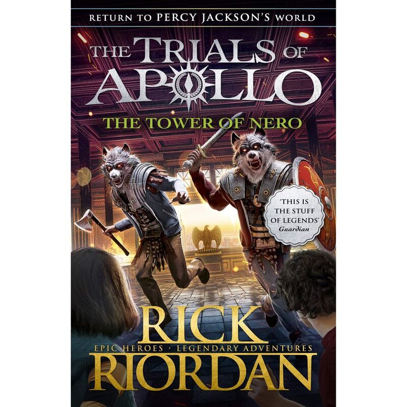 The Tower Of Nero (The Trials Of Apollobook 5)