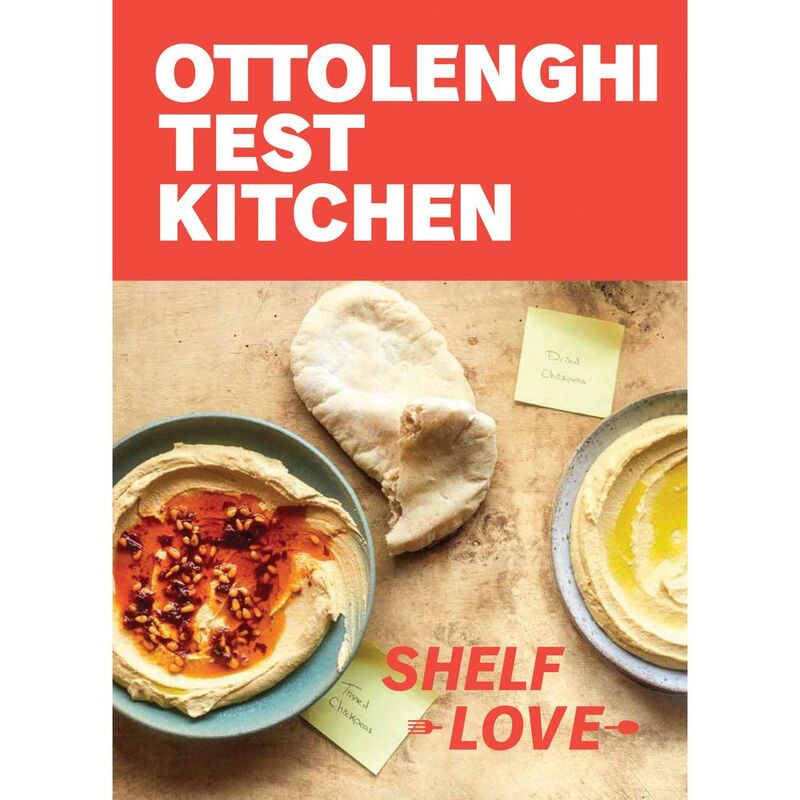 Ottolenghi Test Kitchen: Shelf Love: Recipes To Unlock The Secrets Of Your Pantry Fridge And Freez