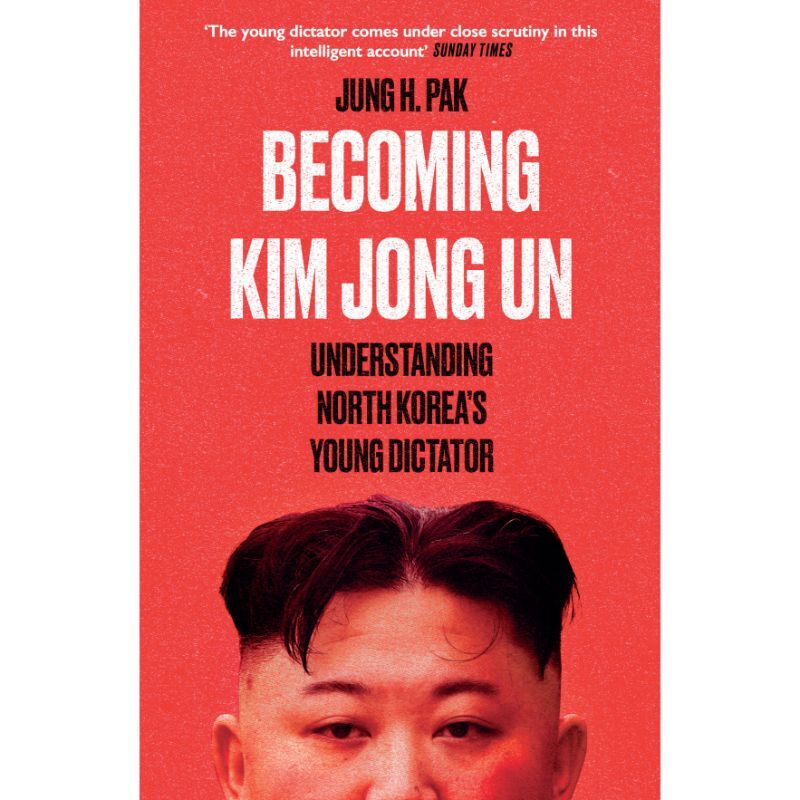 أن تصبح كيم جونغ أون: فهم دكتاتور كورياالشمالية الشاب