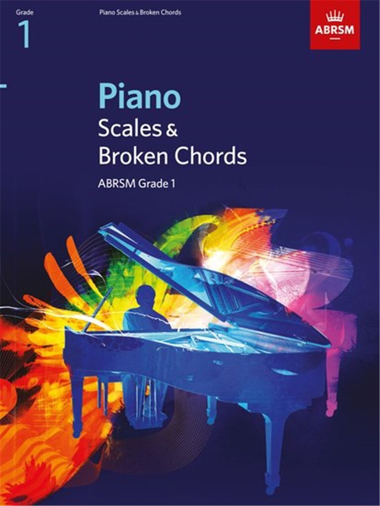 Piano Scales & Broken Chords Grade 1