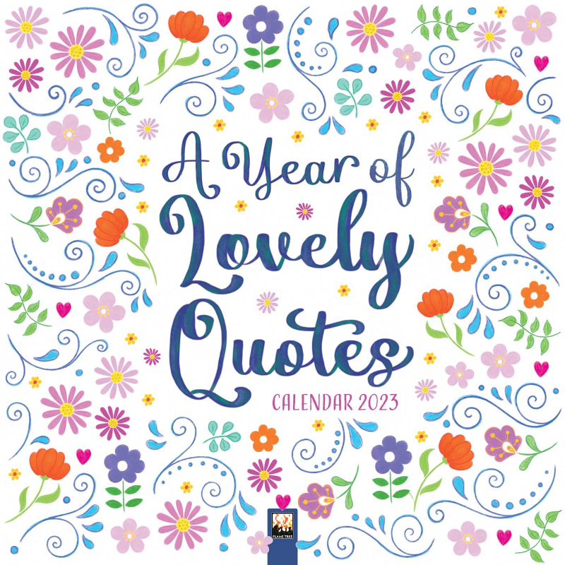 A Year Of Lovely Quotes Wall Calendar 2023