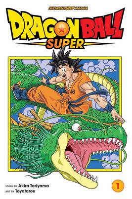 Dragon Ball Super: Vol. 1