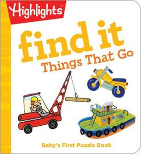 Find It Things That Go: Baby's First Puzzle Book