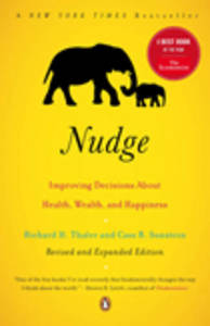 كتاب Nudge (الوكزة): Improving Decisions About Health (تحسين القرارات المتعلقة بالصحة)