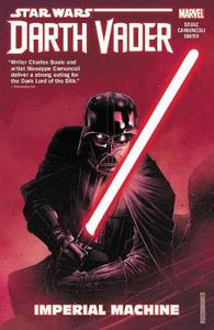 Star Wars: Darth Vader: Dark Lord of the Sith Vol. 1 - Imperial Machine