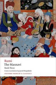 The Masnavi Book Three 3 Oxford Worlds Classics