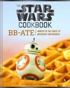 كتاب الطبخ ذا ستار وورز (حرب النجوم) بي بي إيت: استيقظ على قوة الإفطار والغداء